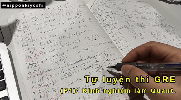 Tự luyện thi GRE (P1): Một số mẹo và kinh nghiệm cho phần Quantitative&nbsp;Reasoning