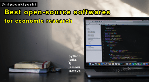 Một số phần mềm mã nguồn mở phục vụ nghiên cứu kinh tế&nbsp;[P1]